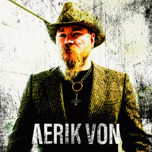 Aerik Von : The Devil Made us Do It (Campfire Horror Version)
